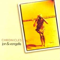Jon And Vangelis : Chronicles Jon And Vangelis : Chronicles